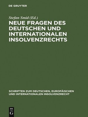 cover image of Neue Fragen des deutschen und internationalen Insolvenzrechts
